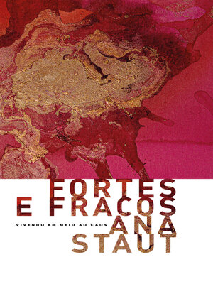 cover image of Fortes e fracos